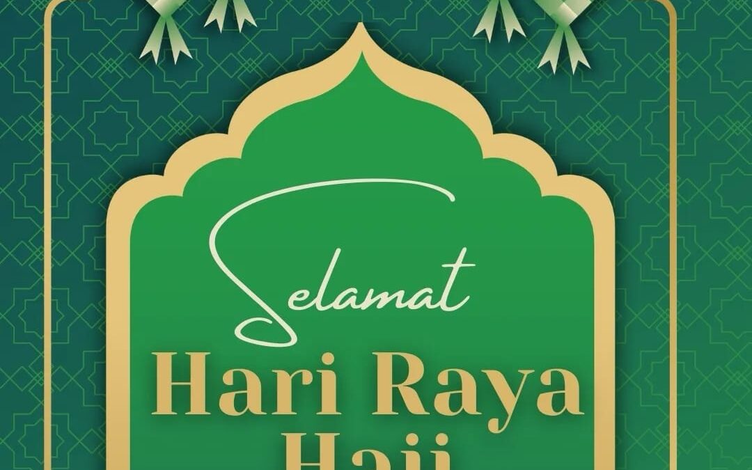 Selamat Menyambut Hari Raya Haji!